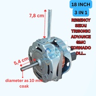 Fan DYNAMO MOTOR 18 INCH 3 IN 1 SEKAI SANEX TORNADO ETC