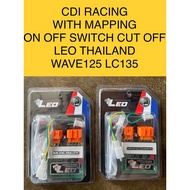 LC135 CDI UNIT RACING WITH MAPPING ON OFF BUTTON CUT OFF LEO THAILAND FOR WAVE125 LC135 WAVE125S WAV