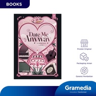 Date Me Anyway (Killmill)