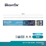 [10หลอด]BRIGHTON หลอดไฟ 9W 18W LED TUBE T8 แสงขาวคุณภาพสูง มาตรฐาน มอก.1955-2551