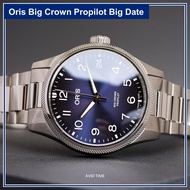 Oris Big Crown Propilot Big Date น้ำเงิน 41mm สายเหล็ก (01 751 7761 4065-07 8 20 08P) Avid Time โอริ