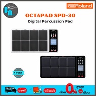 Roland OCTAPAD SPD-30 Digital Percussion Pad กลองไฟฟ้าแบบ Pad