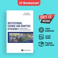 Institutional Change And Adaptive Efficiency A Study Of s Hukou System Evolution