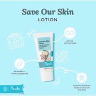 Buds Save Our Skin Lotion