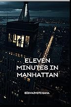 Eleven Minutes in Manhattan: A Detective Reyes Mystery (Detective Reyes Mysteries, Band 1)