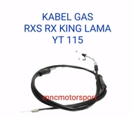 KABEL TALI GAS RX KING LAMA RXS YT 115