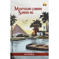 MENYUSURI LEMBAH SUNGAI NIL - HAMKA