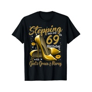 High Heels Stepping Into My 69th Birthday 69 and Fabulous T-Shirt100% CottonSame Style for Men and W
