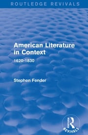American Literature in Context Stephen Fender
