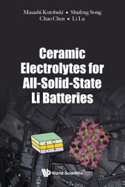Ceramic Electrolytes For All-solid-state Li Batteries Masashi Kotobuki