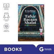 Tafsir Bacaan Sholat Hati Sejuk Ibadah Khusyuk