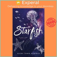 Starfish by Akemi Dawn Bowman (UK edition, paperback)