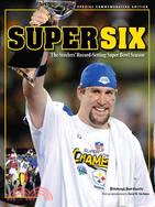 17623.Super Six: The Steelers' Record-setting Super Bowl Season