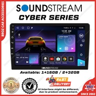SOUNDSTREAM CYBER Android 12 Android Player Kereta Car Big Screen Player - 9"/10" QLED 1+16 GB / 2+32 GB 1 Year Warranty
