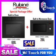 RUBINE Built-In Oven 70L [ RBO-LAVA-70SS ] / 60L [ RBO-CAVO-60BL ] + Built In Microwave Oven 28L [ RMO-OREO-28BL ]