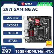 JNTKR LGA 1150เมนบอร์ด MSI Z97เกม Z97I AC Intel DDR3 16GB แผงวงจรควบคุมอิเล็กทรอนิกส์ ITX ขนาดเล็ก P