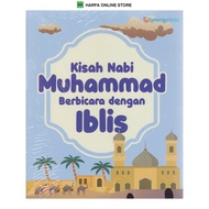 SIRI CERITA SESUDAH ISYAK : KISAH NABI MUHAMMAD BERBICARA DENGAN IBLIS