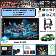 (2RAM 32GB DSP IPS SCREEN)Mazda 2 2010 9" Inch Android 9 GPS OEM Plug & Play 2 DIN/Double Din Player