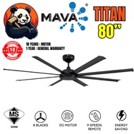 MAVA TITAN 80" Ceiling Fan 8 Blades With Remote Kipas Siling MAVA TITAN 80 Inch Inverter Fan Panda D
