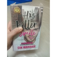 (PRELOVED) his killer smile by cik mardiah