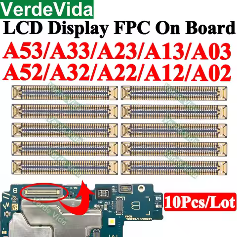 10pcs LCD Display Screen Flex FPC Connector For Samsung Galaxy A536 A336 A235 A525 A526 A325 A125 A5