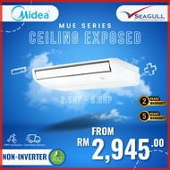 Midea Ceiling Exposed Non-Inverter 2.5-5.0HP R32
