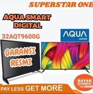 AQUA smart android tv AQUA 32AQT9600G tv 32 inch digital