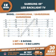 UA49M5100AK / UA49J5200AK / UA49J5250AK SAMSUNG 49" LED TV BACKLIGHT (LAMPU TV) UA49M5100 49M5100 UA