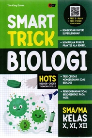 Smart Trick Biologi SMA/MA Kelas X XI & XII