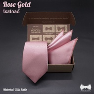 เซ็ทเนคไท+ผ้าเช็ดหน้าสูทSilk Satinสีพิงค์โกลด์/โรสโกลด์ - Pink Gold/Rose Gold Necktie set
