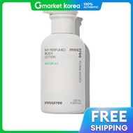 INNISFREE | โลชั่นบำรุงผิวกายกลิ่นวอเตอร์ลิลลี่ My Perfumed Body Lotion 330 มล.