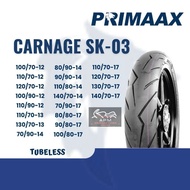 PRIMAAX CARNAGE TUBELESS OUTER TIRE 70 80 90 100 110 120 130 140 Ring 12 13 14 17 LIGHTNING BATIK
