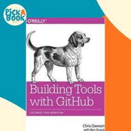 Building Tools with GitHub by C Dawson (US edition, paperback)