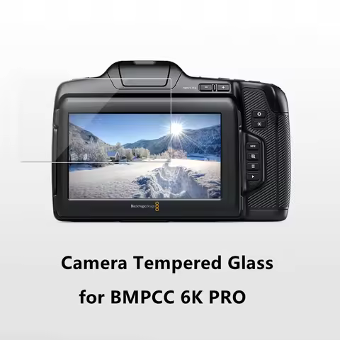 BMPCC 6K PRO Camera 9H Camera Tempered Glass for Blackmagic Design Pocket Cinema Camera 6K PRO LCD S