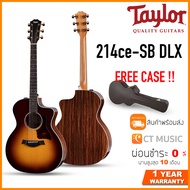 Taylor 214CE SB DLX กีตาร์โปร่งไฟฟ้า