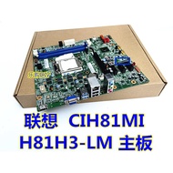 Lenovo H81H3-LM1.0 Motherboard CIH81M/Motherboard H5050 H3050 M4500 B4550