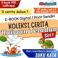 PDF [softcopy] SIRI 1 Koleksi Cerita Haiwan Teladan suku kata Buku Cerita Kanak-kanak printable