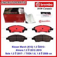 BREMBO ผ้าเบรคหน้า NISSAN MARCH K13 1.2 ปี 2012 ALMERA N17 1.2 ปี 2012-2019 NOTE 1.2 ปี 2017 TIIDA 1.6 1.8 ปี 2006-on รุ่น CERAMIC (เกรดเซรามิค) P56070