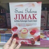 📚BUKU SENI GELORA JIMAK DAN ETIKA HUBUNGAN SUAMI ISTERI