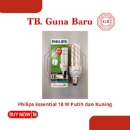 PUTIH Philips Phillips Essential 18W Bulb White/Yellow Color