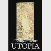 Utopia by Thomas More, Political Science, Political Ideologies, Communism &amp; Socialism