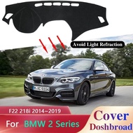 Dashboard Cover Board Mat Carpet Dashmat for BMW 2 Series F22 F45 218i 220i 2014~2019 Sunshade Anti-