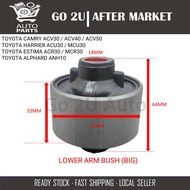 LOWER ARM BUSH (BIG) - 48655-33050 TOYOTA ESTIMA ACR30/MCR30 /ALPHARD ANH10/MNH10 /HARRIER ACU30/MCU