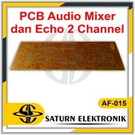 PCB Audio Mixer and Echo 2 Channel AF-015
