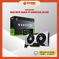 VGA MSI RTX 5060 Ti Ventus Shadow 2X OC 8GB 16GB - Genuine 36th warranty