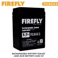 ◙∈﹍Rechargeable Battery FIREFLY FELB4/6.0 Sealed Lead Acid Battery 6.0Ah 4V Maintenance Free