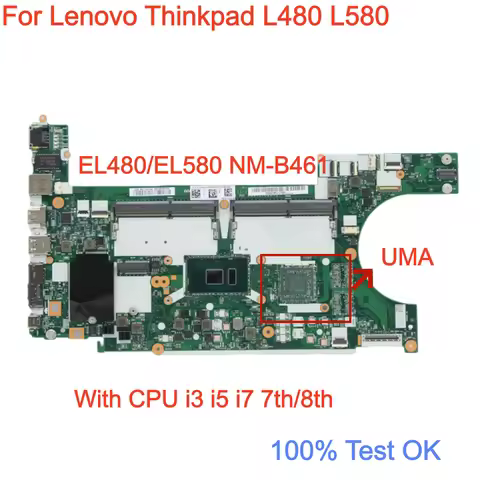 EL480 EL580 NM-B461 For Lenovo ThinkPad L480 L580 Laptop Motherboard With I3 I5 I7 7th/8th Gen CPU 1