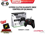 HYPERX CLUTCH GLADIATE XBOX CONTROLLER 6L366AA/ประกัน 2 Years