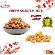 NUT CASHEW NUT ROASTED | KACANG GAJUS PANGGANG (200G / 500G / 1KG)