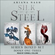 Silk &amp; Steel Series Boxed Set Ariana Nash